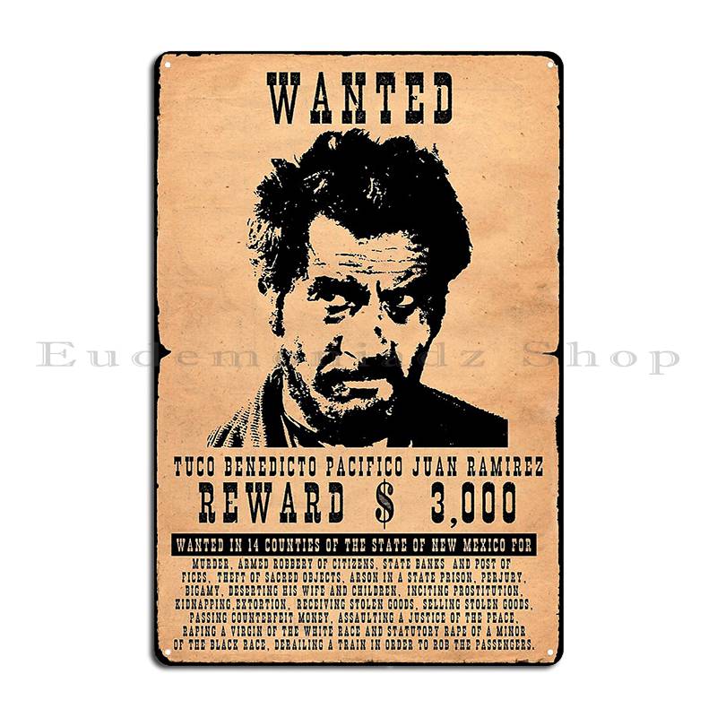 Wanted Tuco Ramirez Metal Sign - огляд і ціна Embroidery Studio